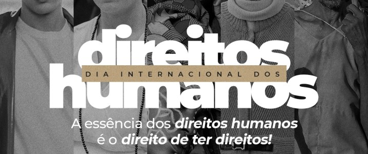 Dia Internacional dos Direitos Humanos