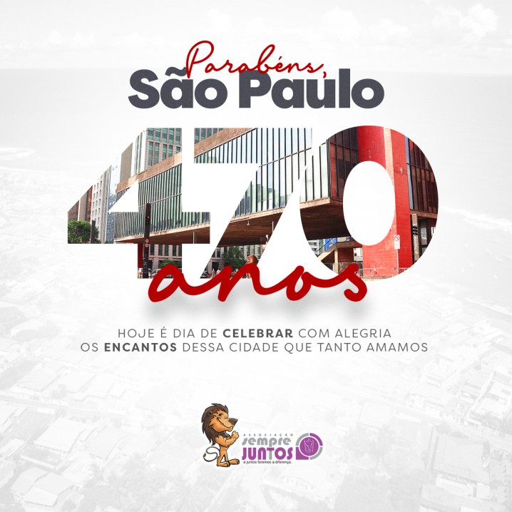 470 anos de uma história que se escreve todos os dias